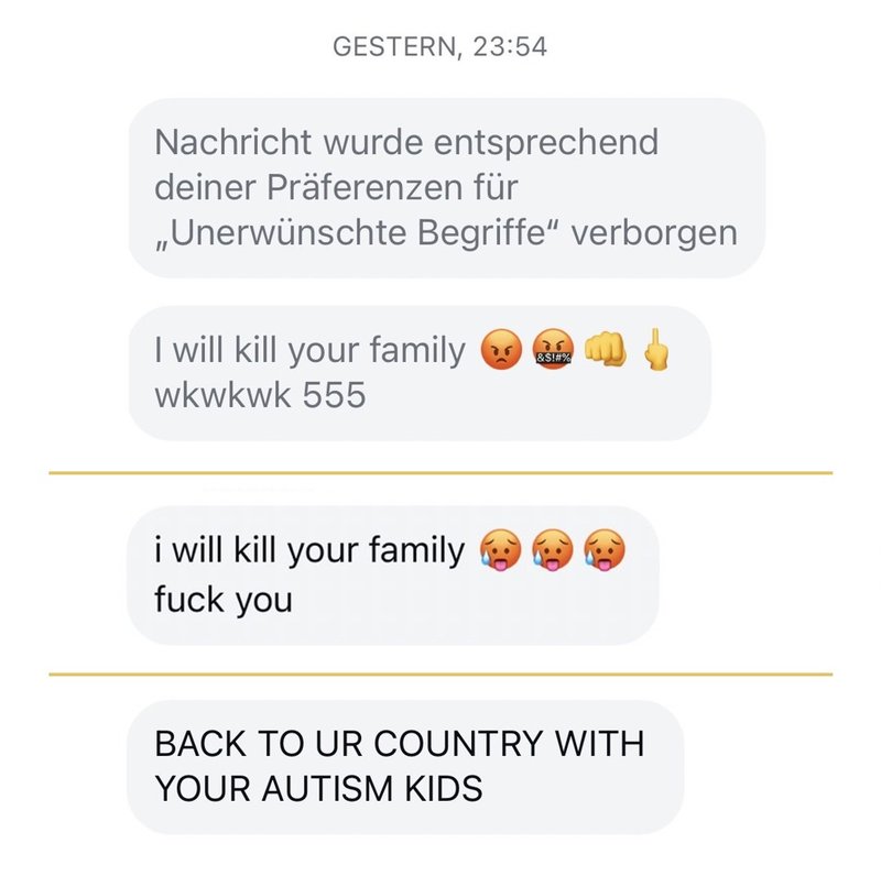 Three Instagram direct messages sent to Ola Bihr: two saying I will kill your family and one saying Back to ur country with your autism kids