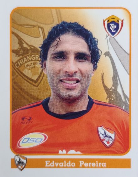 Edvaldo Pereira's Chiangrai United sticker from the 2011 Thai Premier League set