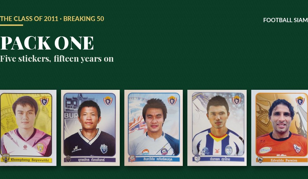 Pack one: a Thailand great, a treble winner and a striker banned for life